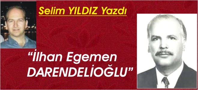 İlhan Egemen DARENDELİOĞLU