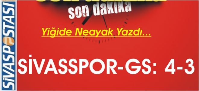 SİVASSPOR-GS