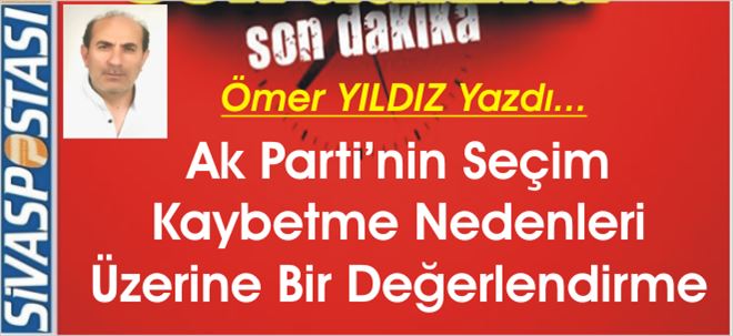 AK PARTİ´nin Seçim Kaybetmesi