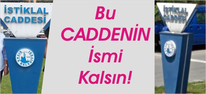 İsim Yeni Yapılan Bir CADDEYE Verilsin!