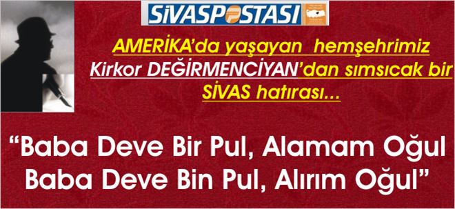 BABA DEVE BİR PUL...