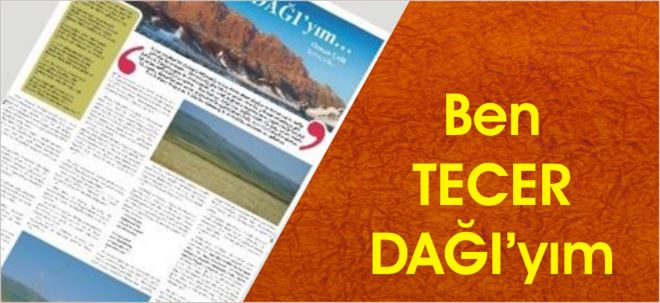 Ben TECER DAĞI´yım...