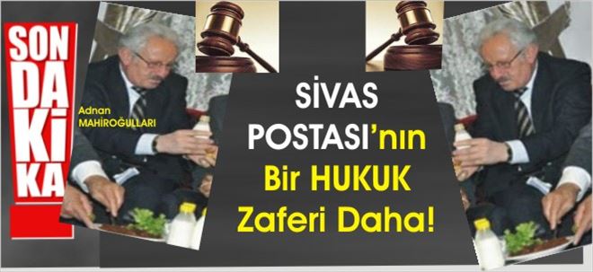 SİVAS POSTASI´nı SUSTURAMAZSINIZ!