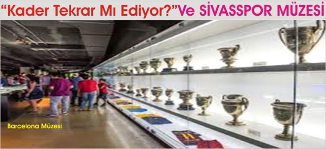 SİVASSPOR MÜZESİ