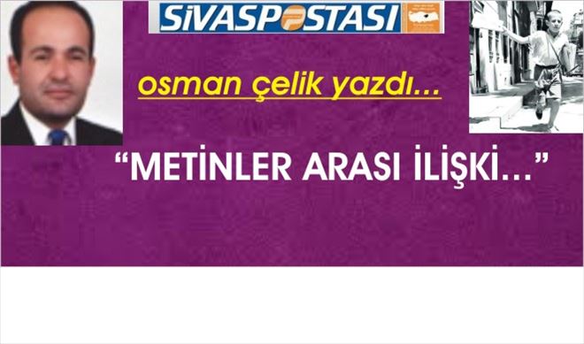 METİNLER ARASI İLİŞKİ...