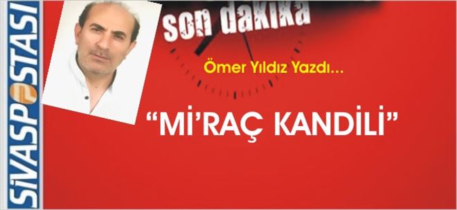 Mi´raç Kandili