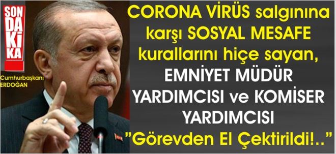 SOSYAL MESAFE İHLALİ AFFEDİLMEDİ!