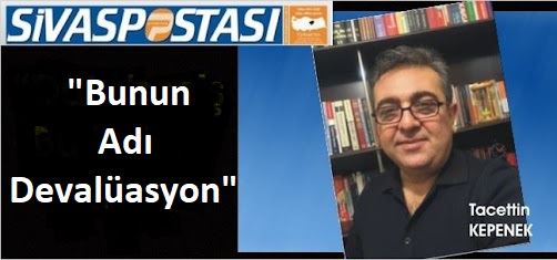 BUNUN ADI DEVALÜASYON