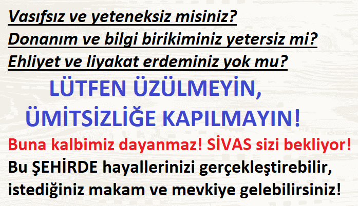 SİVAS HERKESE AÇIK!