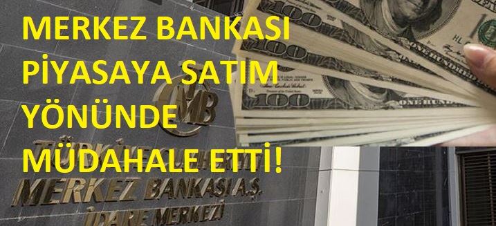 MERKEZ BANKASI MÜDAHALE ETTİ!