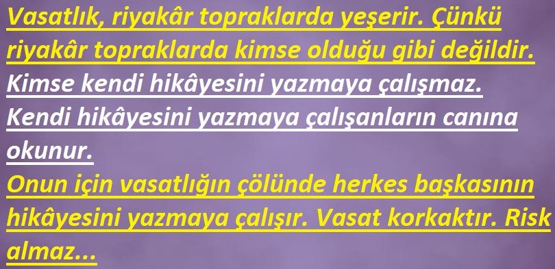 VASAT İNSAN NASILDIR?