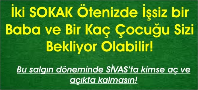 SİZİ BEKLEYENLER VAR!