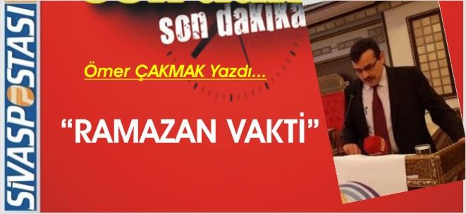 RAMAZAN VAKTİ