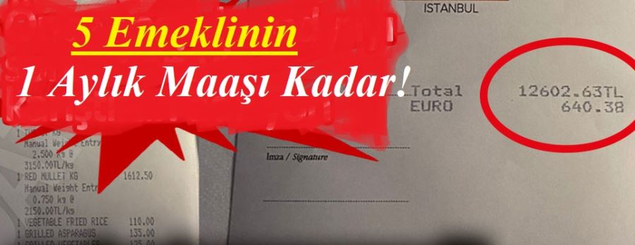 12 Bin Liralık Yemeği Kim Yedi?