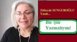 BİR ŞİİR YAZMALIYIM!