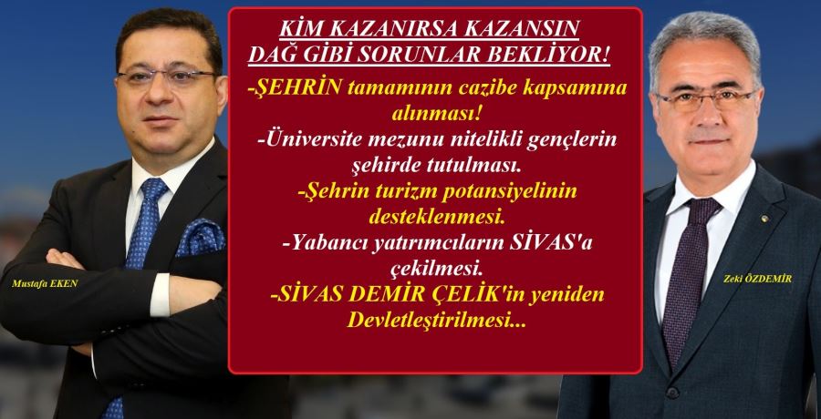 SİVAS HİZMET BEKLİYOR!