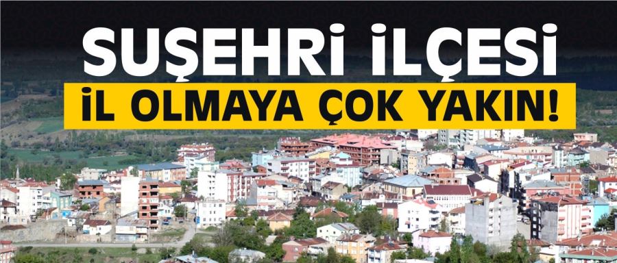 VADİYE BİR İL LAZIM!