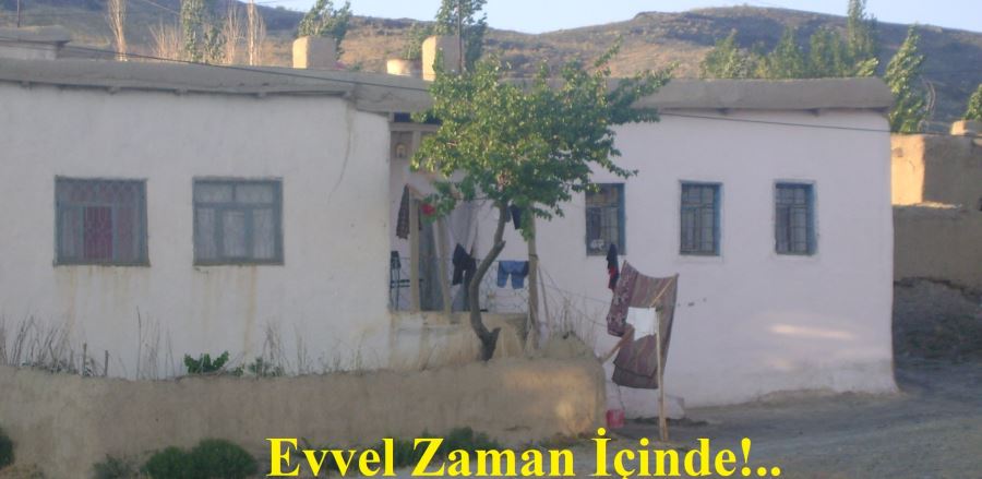 EVVEL ZAMAN İÇİNDE!