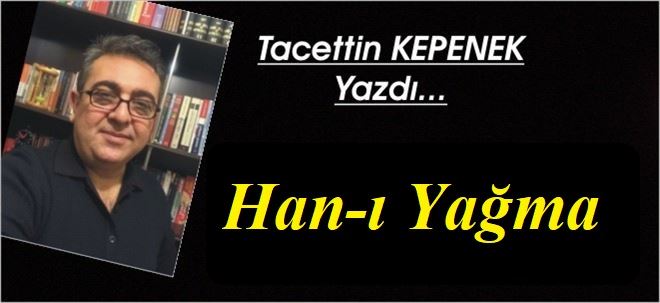 HAN-I YAĞMA