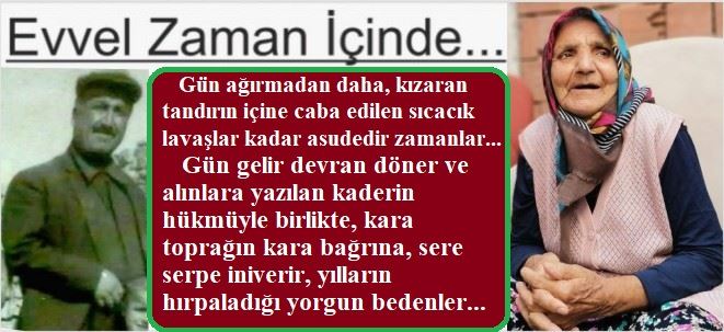 EVVEL ZAMAN İÇİNDE