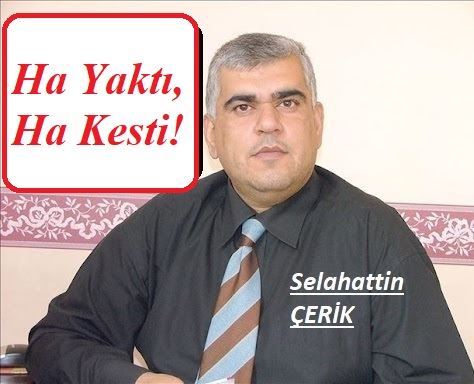 Ha Yaktı, Ha Kesti!