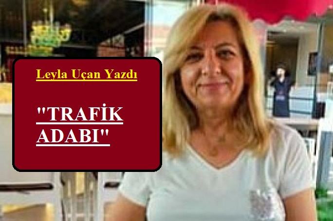 TRAFİK ADABI