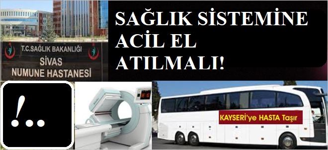 SAĞLIK ÇALIŞTAYI ŞART!