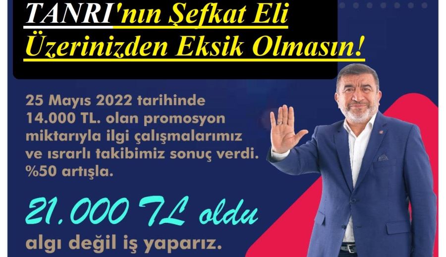 TANRI SİZİ KORUSUN!