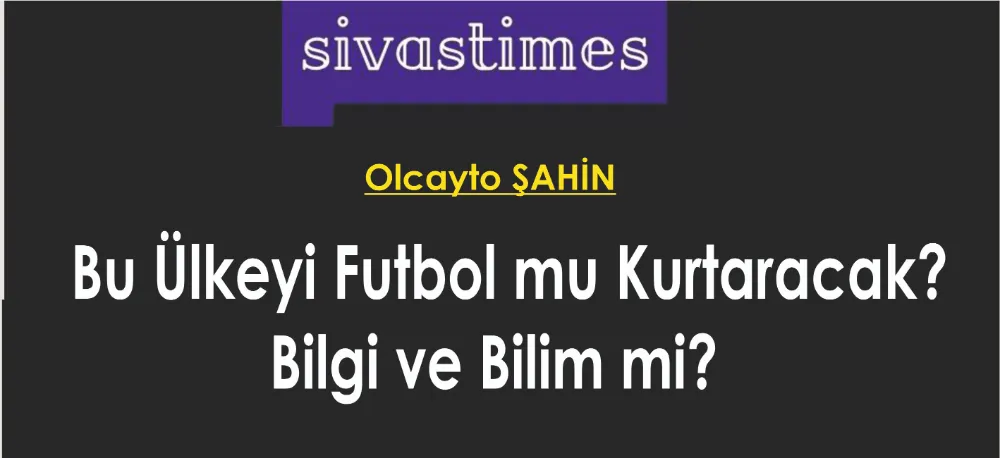   Bu Ülkeyi Futbol mu Kurtaracak?