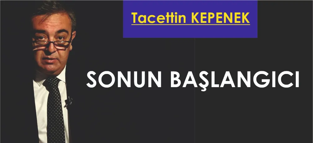 SONUN BAŞLANGICI