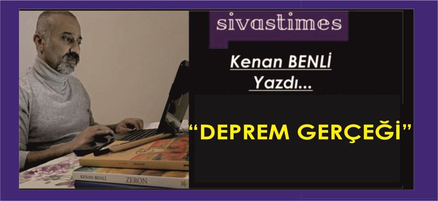 DEPREM GERÇEĞİ