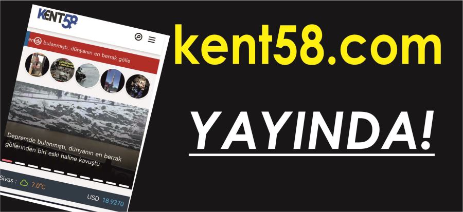 kent58.com Yayında!