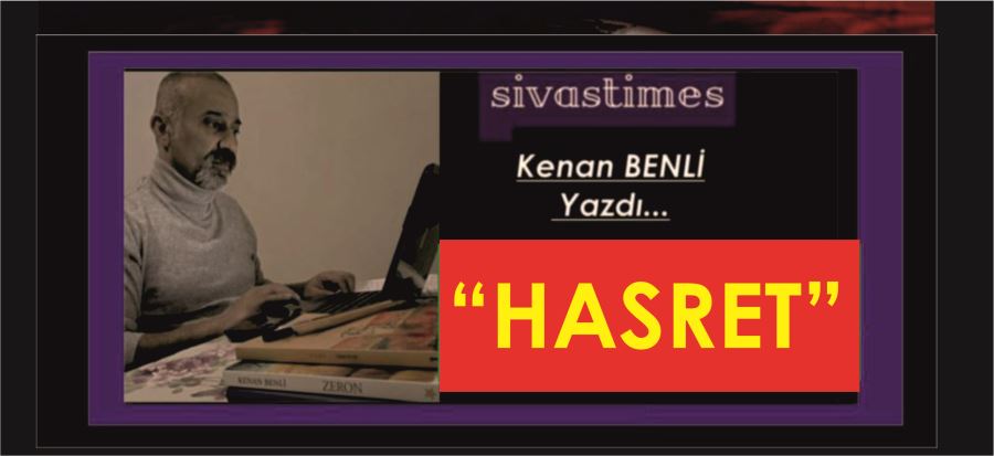 HASRET!