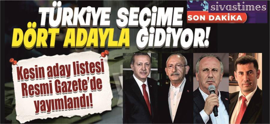 TÜRKİYE SEÇİME GİDİYOR!