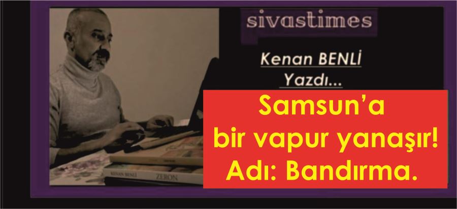 BANDIRMA!..