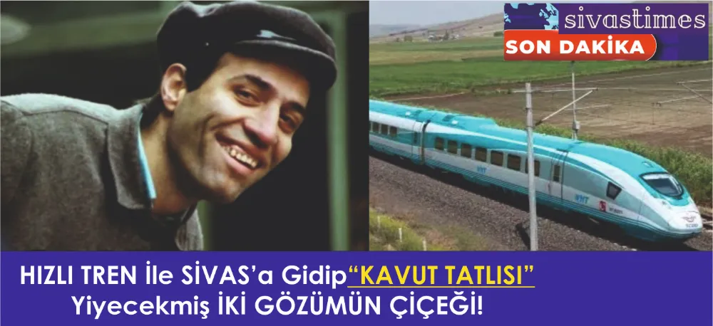 SİVAS SİZİ BEKLİYOR!