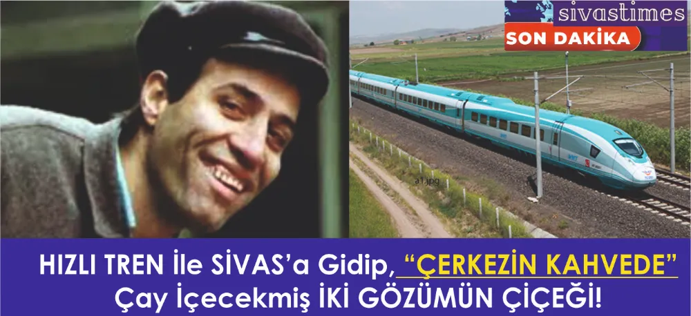 SİVAS SİZİ BEKLİYOR!