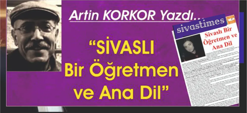 SİVASLI Bir Öğretmen ve Ana Dil