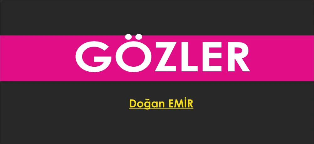 GÖZLER