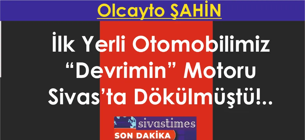 İlk Yerli Otomobilimiz