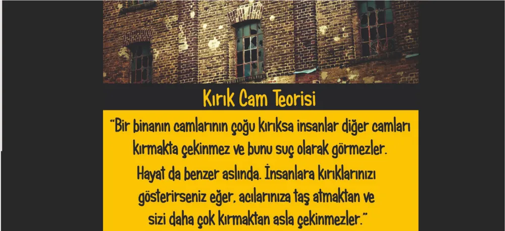 KIRIK CAM TEORİSİ!..