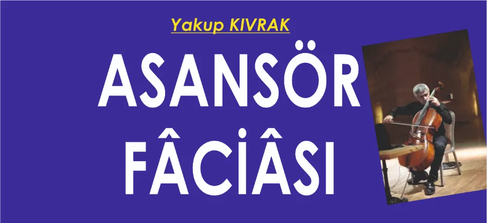 ASANSÖR FÂCİÂSI