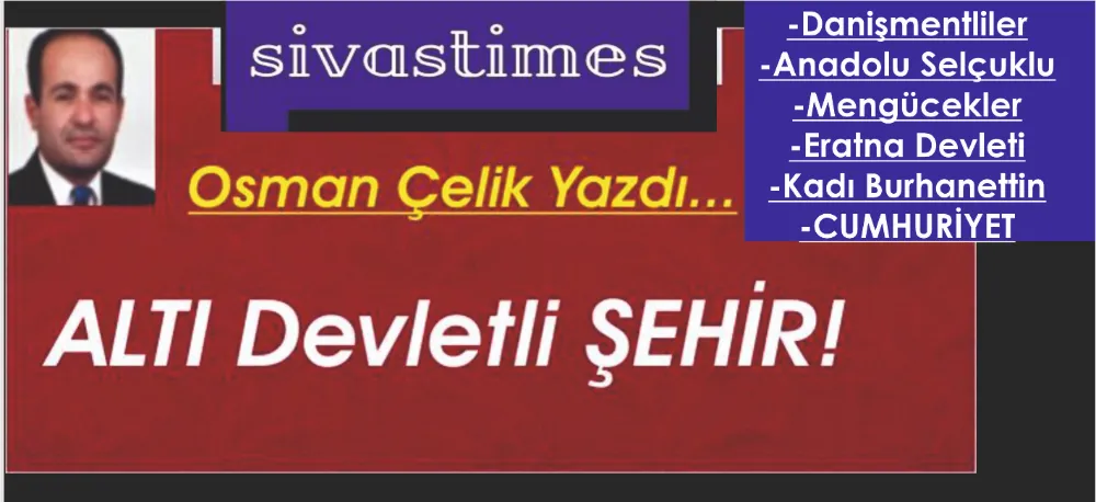 ALTI DEVLETLİ ŞEHİR!