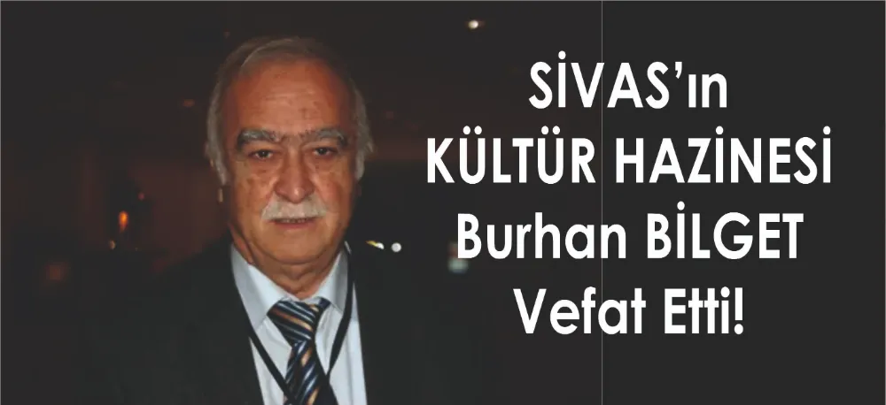 VEFAT ETTİ!