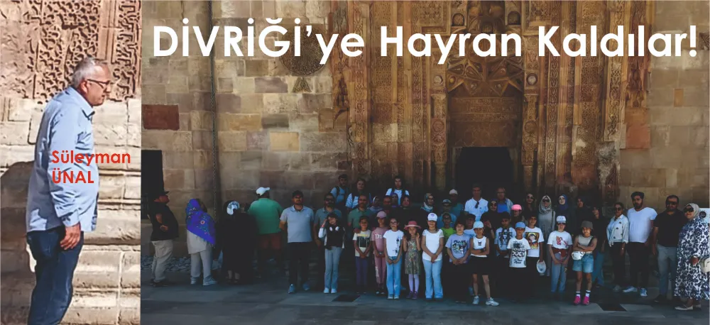 DÜNYA MİRASINI GÖRDÜLER!