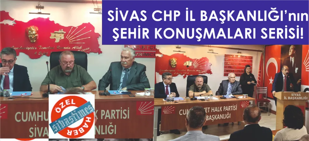 SİVAS İÇİN İNİSİYATİF ALDILAR!