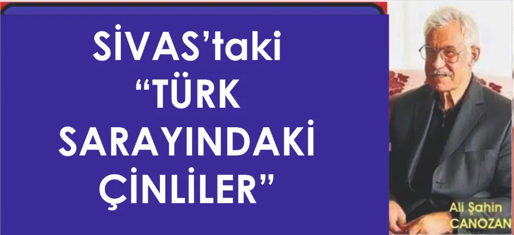 SİVAS; CANOZAN