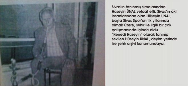 HÜSEYİN ÜNAL VEFAAT ETTİ.