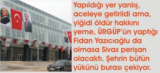 Fidan Yazıcıoğlu Sivas`ı Kurtardı